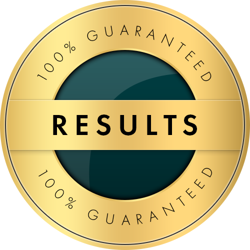 100% Results Guaranteed seal